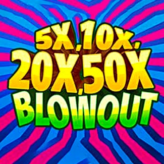 5X, 10X, 20X, 50X Blowout
