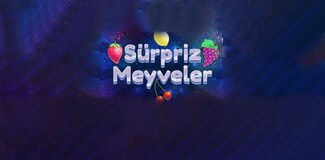 Sürpriz Meyveler